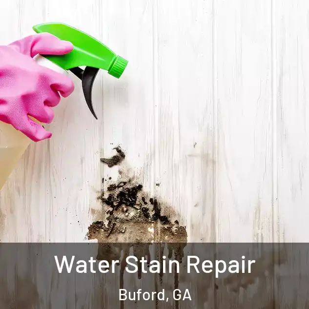  Water Stain Repair Buford, GA